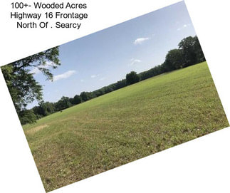 100+- Wooded Acres Highway 16 Frontage North Of . Searcy