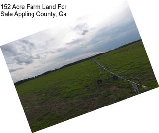152 Acre Farm Land For Sale Appling County, Ga