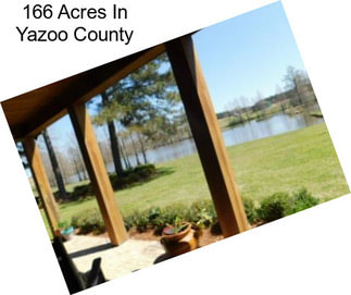 166 Acres In Yazoo County