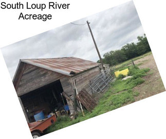 South Loup River Acreage