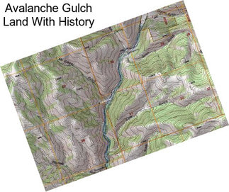 Avalanche Gulch Land With History