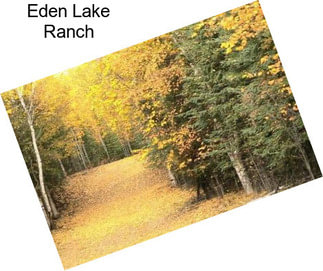 Eden Lake Ranch