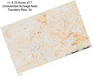 +/- 6.15 Acres a Unrestricted Acreage Near Travelers Rest, Sc