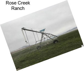 Rose Creek Ranch