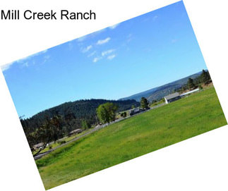 Mill Creek Ranch