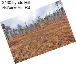 2430 Lynds Hill Rd/pine Hill Rd