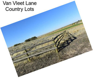 Van Vleet Lane Country Lots