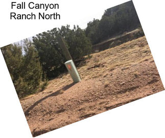 Fall Canyon Ranch North