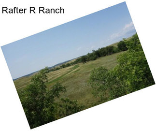 Rafter R Ranch