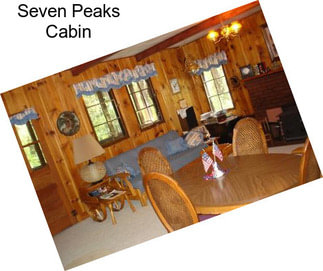 Seven Peaks Cabin