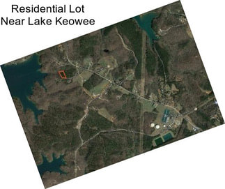 Residential Lot Near Lake Keowee