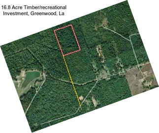 16.8 Acre Timber/recreational Investment, Greenwood, La