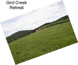 Gird Creek Retreat