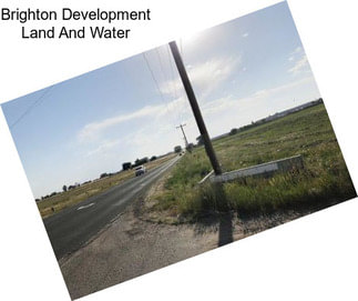 Brighton Development Land And Water