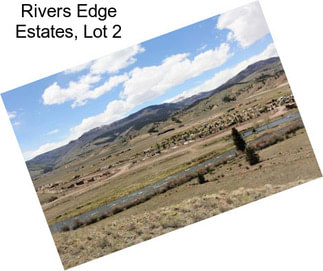 Rivers Edge Estates, Lot 2