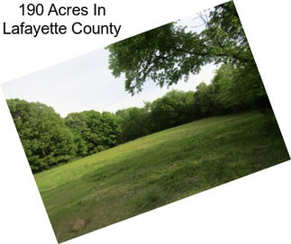 190 Acres In Lafayette County