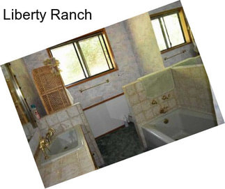 Liberty Ranch