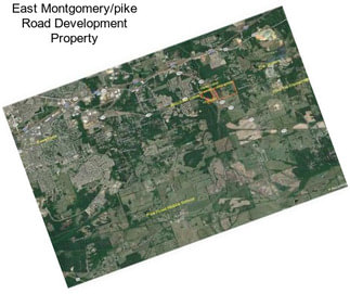 East Montgomery/pike Road Development Property