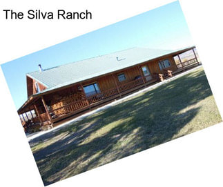 The Silva Ranch