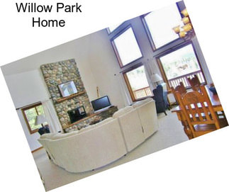 Willow Park Home