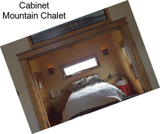 Cabinet Mountain Chalet