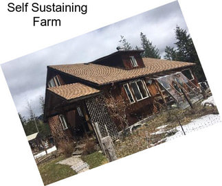 Self Sustaining Farm