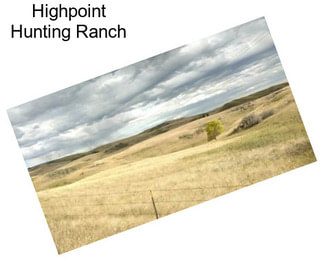 Highpoint Hunting Ranch