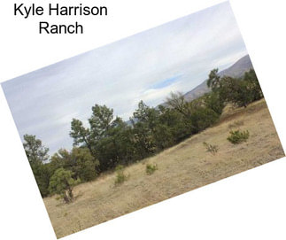 Kyle Harrison Ranch