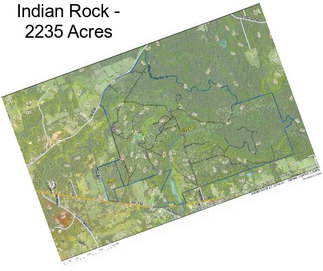 Indian Rock - 2235 Acres