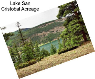 Lake San Cristobal Acreage