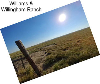 Williams & Willingham Ranch