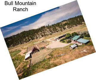 Bull Mountain Ranch