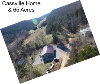 Cassville Home & 65 Acres