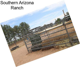 Southern Arizona Ranch