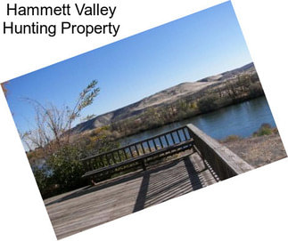 Hammett Valley Hunting Property