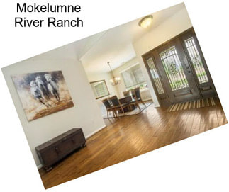 Mokelumne River Ranch