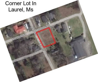 Corner Lot In Laurel, Ms