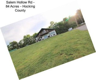 Salem Hollow Rd - 84 Acres - Hocking County