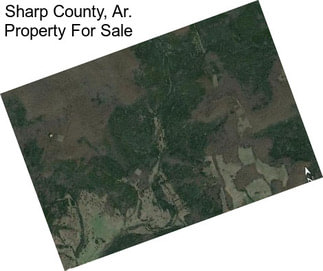 Sharp County, Ar. Property For Sale