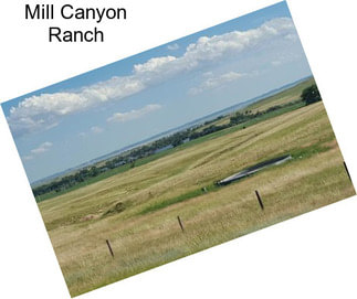 Mill Canyon Ranch