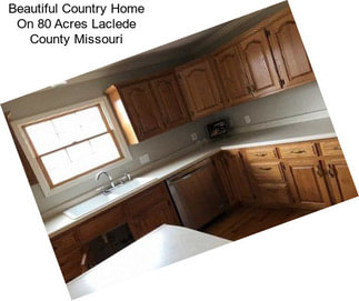 Beautiful Country Home On 80 Acres Laclede County Missouri