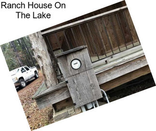 Ranch House On The Lake