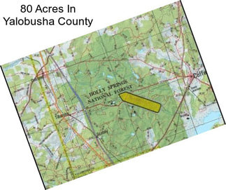 80 Acres In Yalobusha County