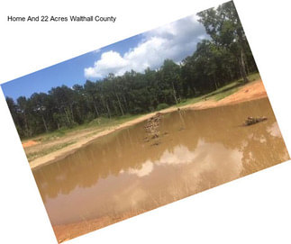 Home And 22 Acres Walthall County
