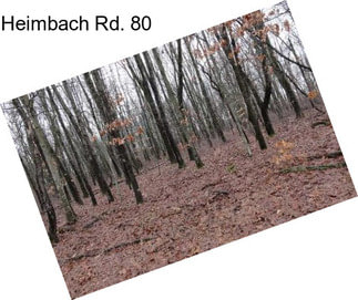 Heimbach Rd. 80