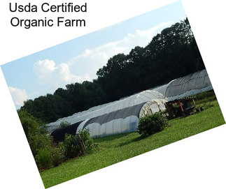 Usda Certified Organic Farm