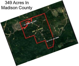 349 Acres In Madison County