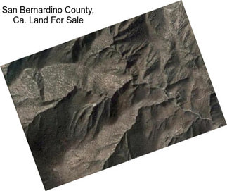 San Bernardino County, Ca. Land For Sale