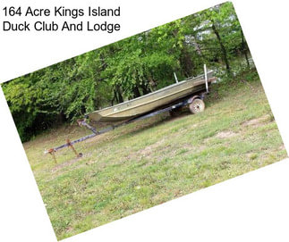 164 Acre Kings Island Duck Club And Lodge