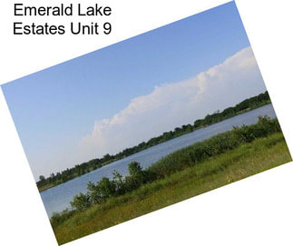 Emerald Lake Estates Unit 9